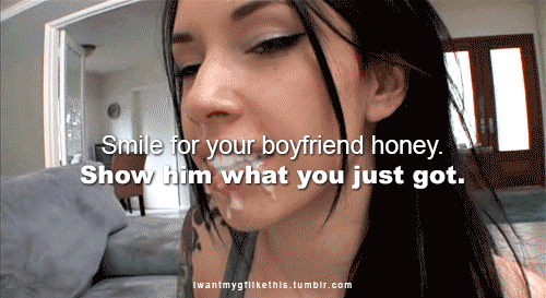 Oh yayayay! My BFs gonna love this! I'm getting better at taking big loads of cum in my mouth! I cant wait for him to cum in my mouth later! Gifs